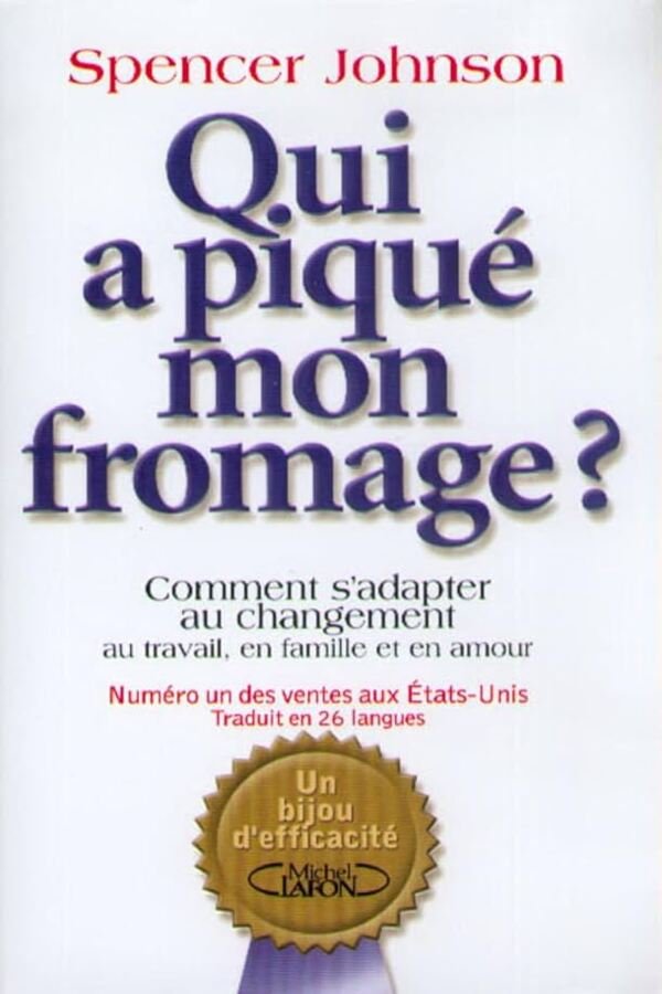 Qui a piqué mon fromage ? Maroc | Livre de Spencer Johnson - Mabooko