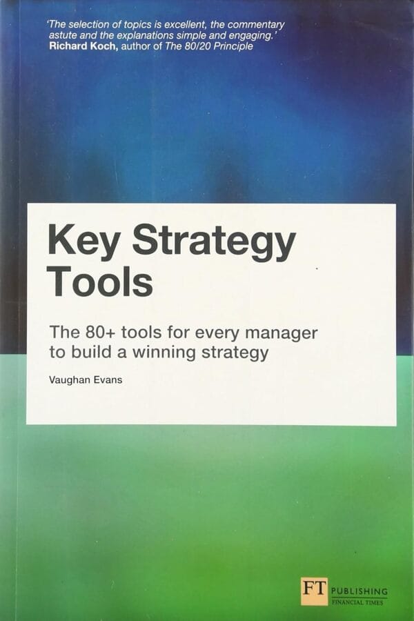 Key Strategy Tools by Vaughan Evans Morocco Mabooko