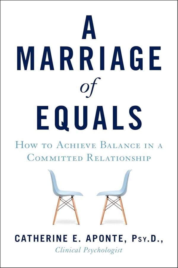 A Marriage of Equals by Catherine E. Aponte PsyD Book Cover - Mabooko Morocco
