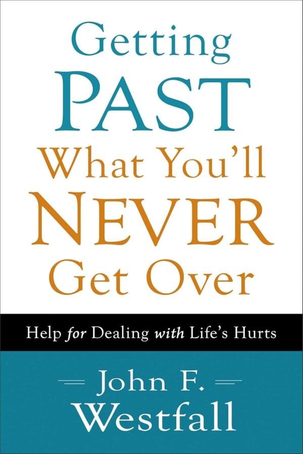Getting Past What You'll Never Get Over book cover at Mabooko Morocco