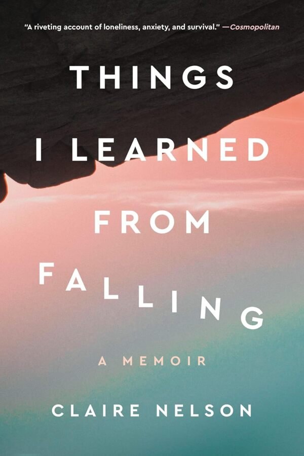 Things I Learned from Falling Claire Nelson Book Cover Mabooko Morocco