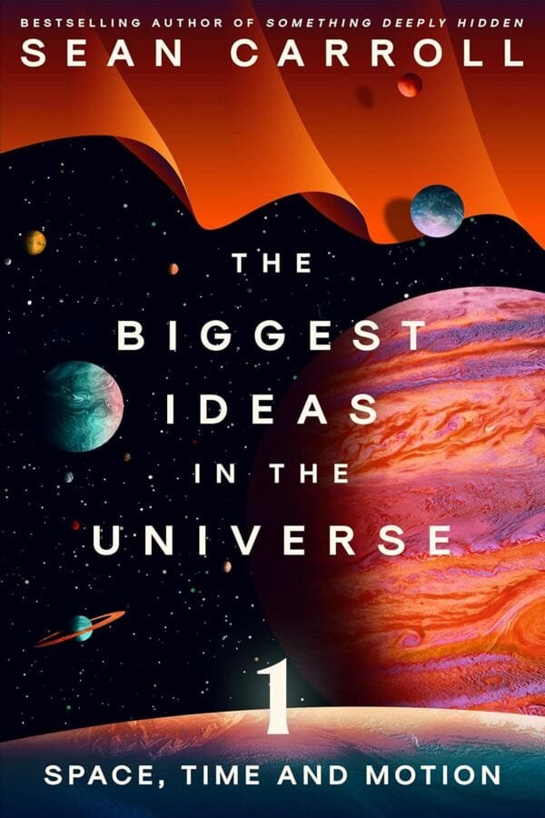 The Biggest Ideas in the Universe 1 by Sean M. Carroll book cover - Mabooko Morocco