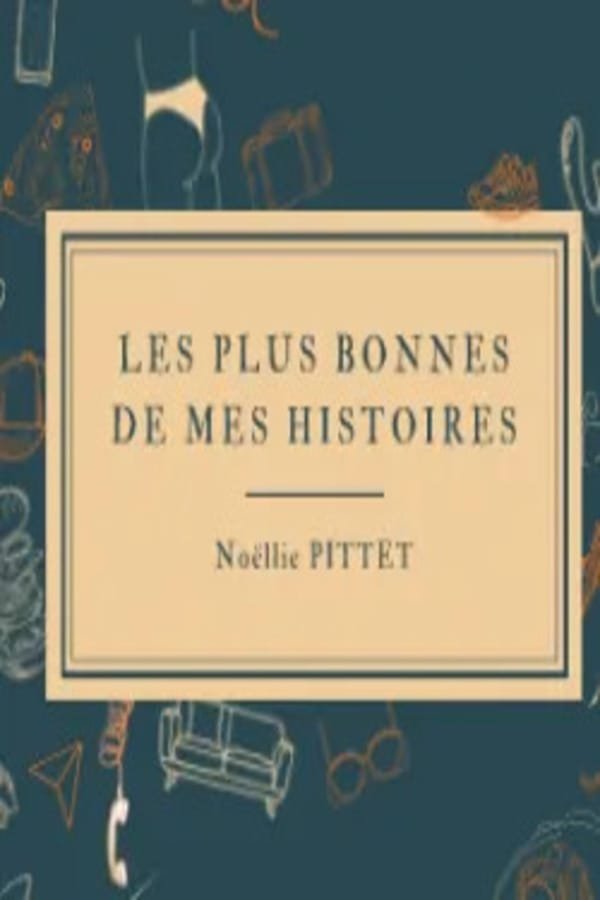 Les plus bonnes de mes histoires de Noellie Pittet au Maroc | Mabooko