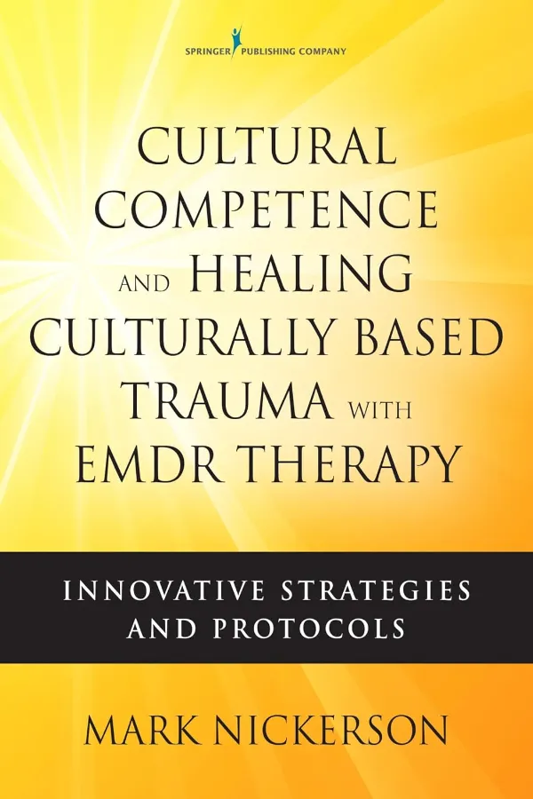 Cultural Competence And Healing Culturally Based Trauma With EMDR Therapy Morocco