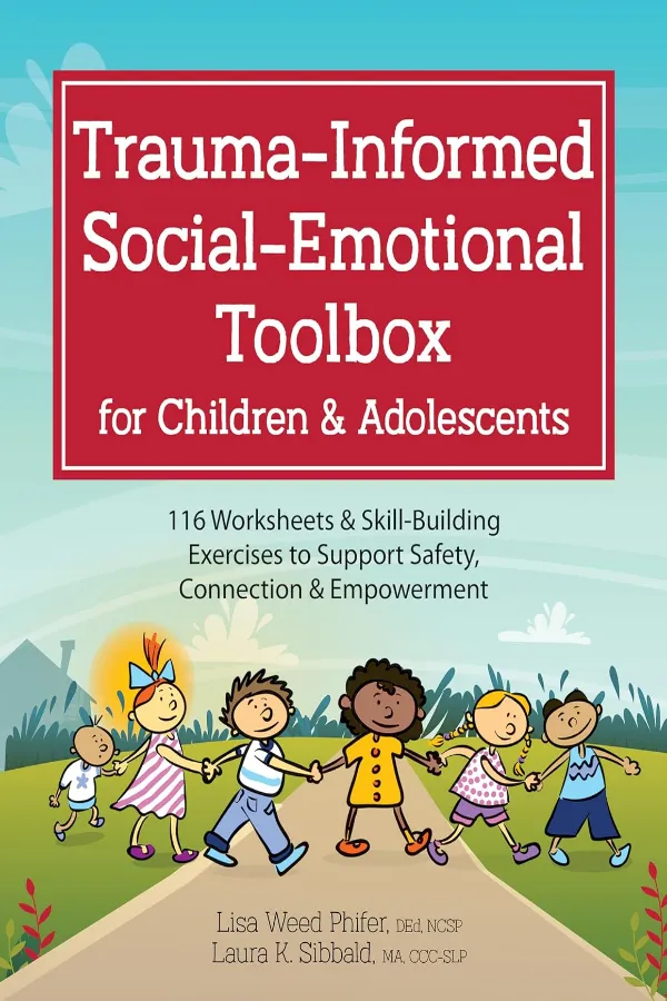 Trauma-Informed Social-Emotional Toolbox For Children & Adolescents Morocco