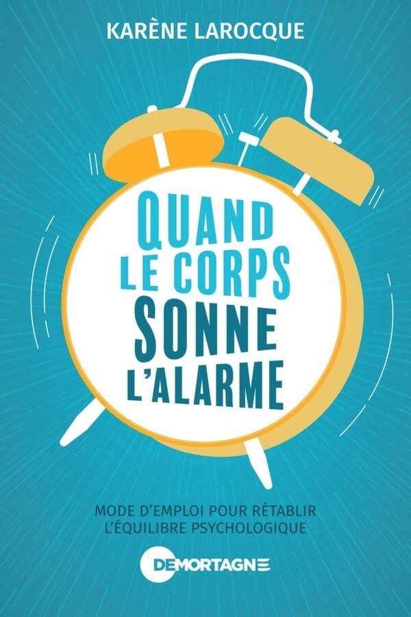 Quand le corps sonne l'alarme Maroc - Karène Larocque | Mabooko