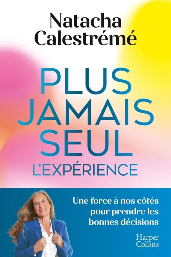 Plus Jamais Seul Maroc | Livre de Natacha Calestrémé - Mabooko