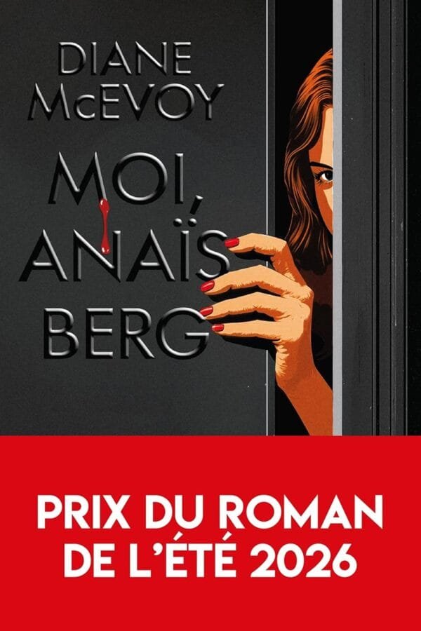 Moi, Anaïs Berg Maroc de Diane de McEvoy | Roman - Mabooko