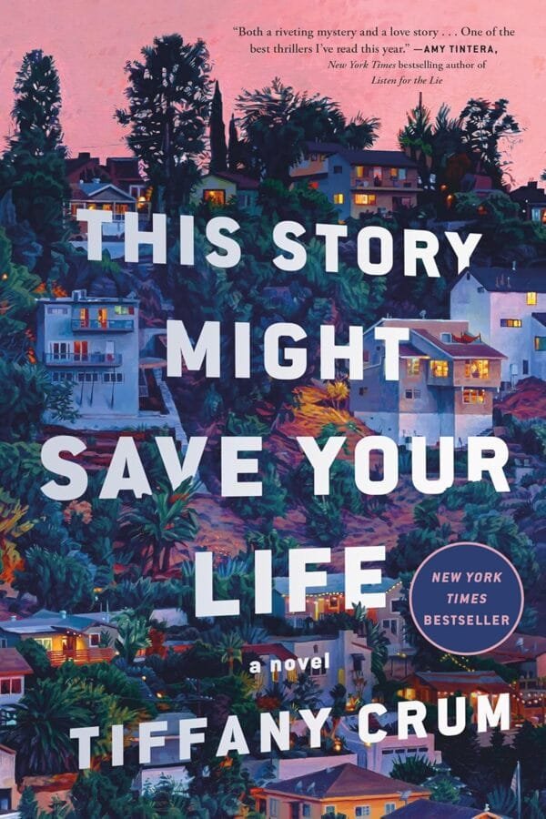 This Story Might Save Your Life by Tiffany Crum book cover - Mabooko Morocco