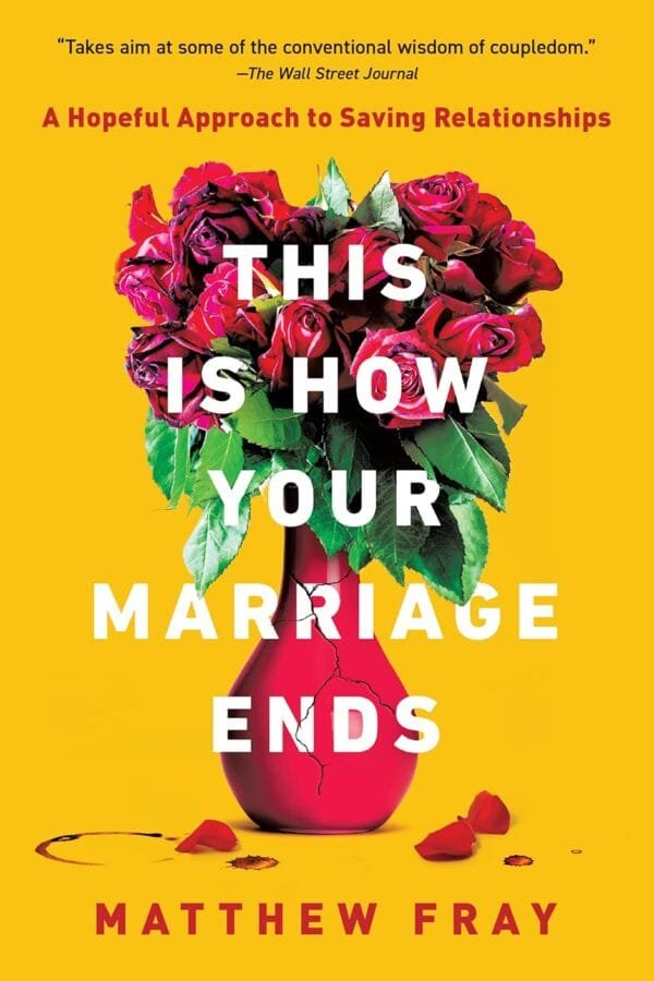 This Is How Your Marriage Ends by Matthew Fray Book Cover - Mabooko Morocco