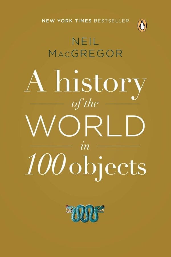 A History of the World in 100 Objects by Neil MacGregor Book Cover Mabooko Morocco
