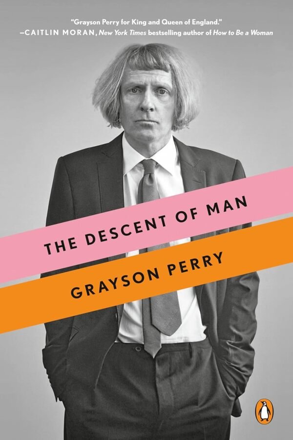 The Descent of Man by Grayson Perry Cover