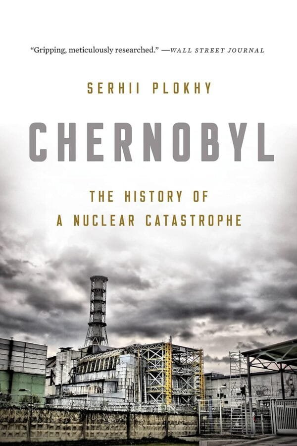 Cover image of Chernobyl by Serhii Plokhy available at Mabooko Morocco