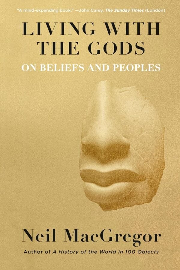 Living with the Gods Neil MacGregor Book Cover