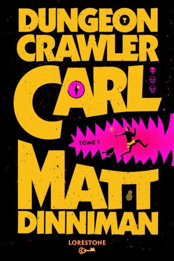 Dungeon Crawler Carl Tome 1 Maroc