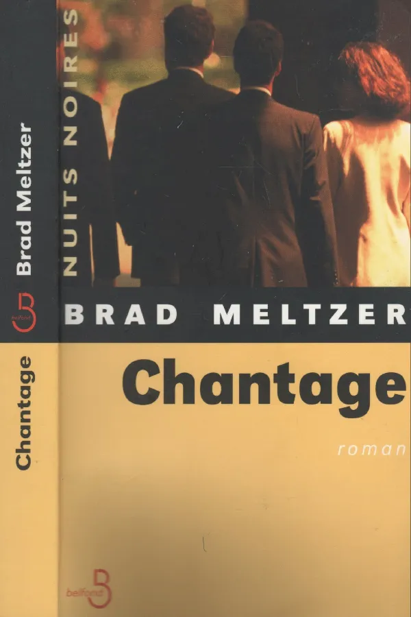 Chantage de Brad Meltzer Maroc
