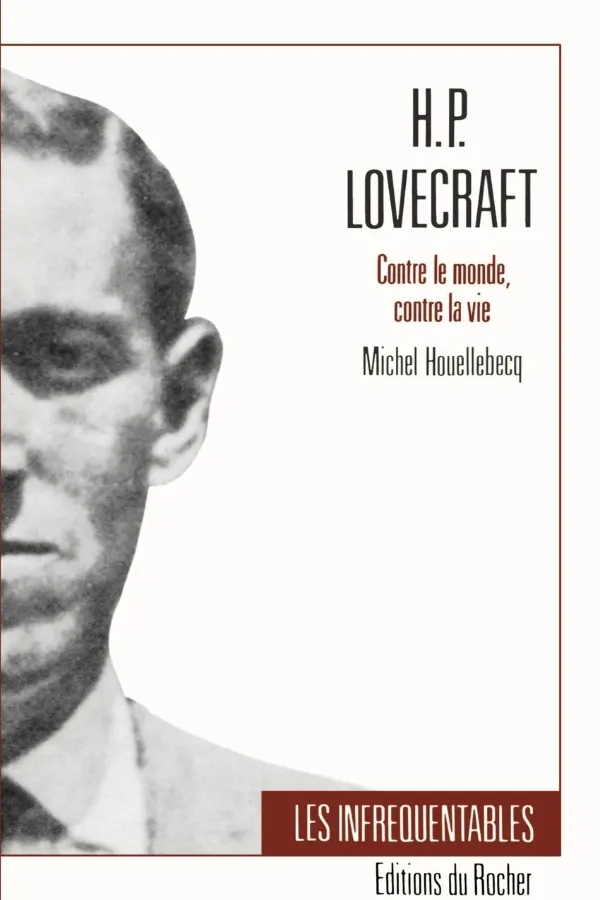 H.P. Lovecraft Contre Le Monde Contre La Vie Maroc